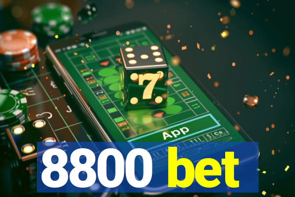 8800 bet